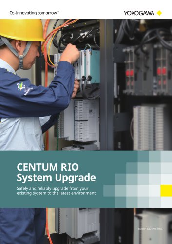 CENTUM RIO System Upgrade