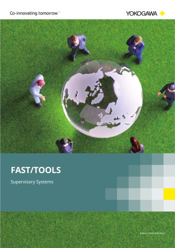 Supervisory Systems FAST/TOOLS