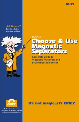 How to Choose & Use Magnetic Separators