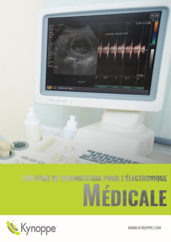 Solutions de commutation pour applications médicales