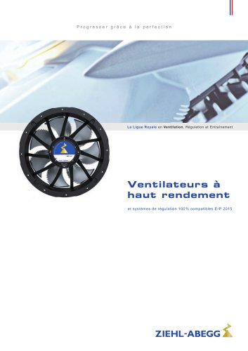 Ventilateurs à haut rendement