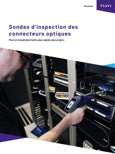 Sondes d’inspection des connecteurs optiques