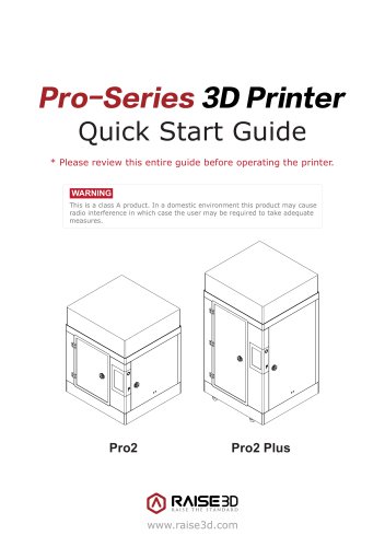 Pro-Series 3D Printer