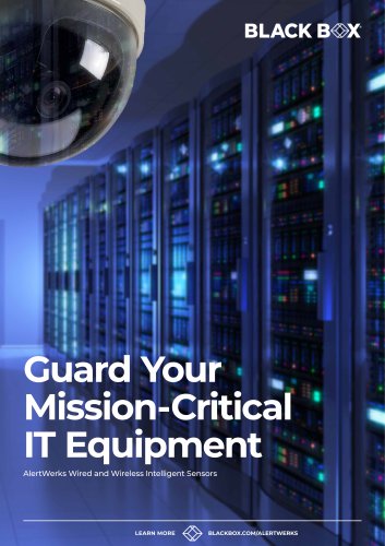 Guard Your Mission-Critical IT Equipment