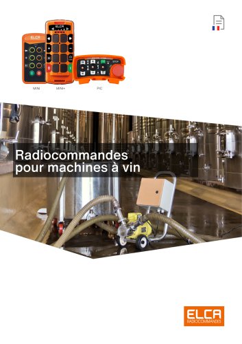 Radiocommandes pour machines &agrave; vin