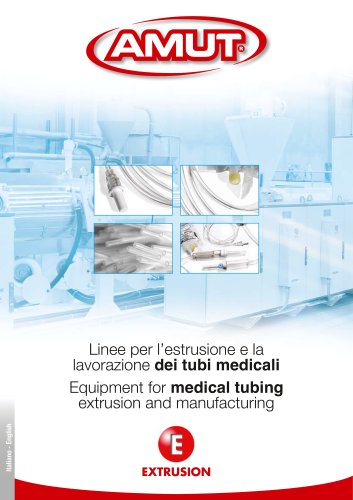 EQUIPMENT FOR MEDICAL TUBING EXTRUSION AND MANUFACTURING