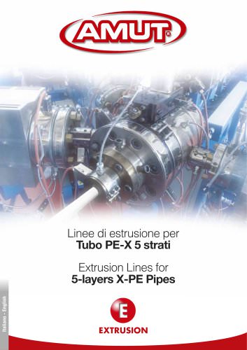 EXTRUSION LINES FOR 5-LAYERS X-PE PIPES