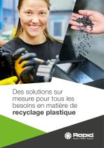 Des solutions sur mesure pour tous les besoins en matière de recyclage plastique