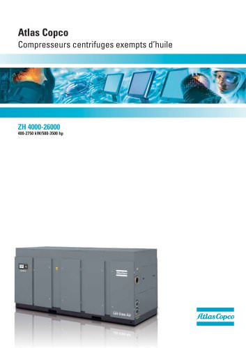 ZH 4000-26000 Atlas Copco Compresseurs centrifuges exempts d’huile 400-2750 kW/500-3500 hp