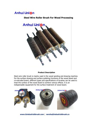 Steel Wire Roller Brush For Wood Processing