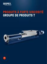 PRODUITS À FORTE VISCOSITÉ GROUPE DE PRODUITS T-1