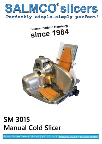 SM 3015 Manual Cold Slicer