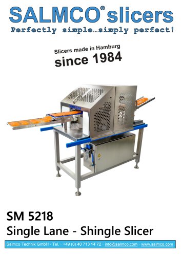 SM 5218 Single Lane - Shingle Slicer