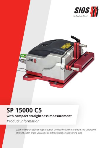 Calibration laser interferometer SP 15000 C5