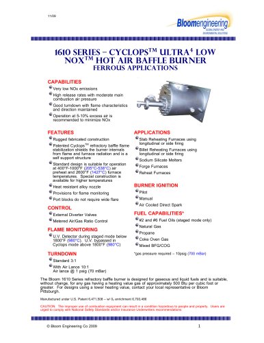 1610 SERIES ? CYCLOPSTM ULTRA4 LOW NOXTM HOT AIR BAFFLE BURNER Ferrous applications