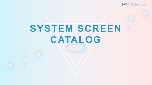 SYSTEM SCREEN CATALOG