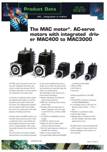 The MAC motor®. AC-servo motors with integrated driver MAC400 to MAC3000