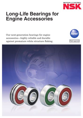 Long Life Bearings For Engine Accessories