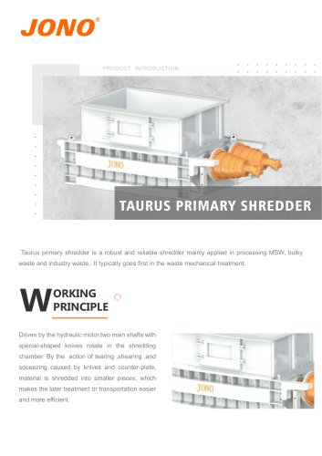 Taurus Primary Shredder - Jono