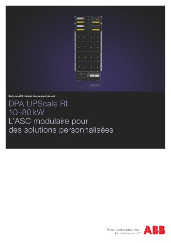 DPA UPScale RI - L'ASC modulaire pour des solutions personnalisées