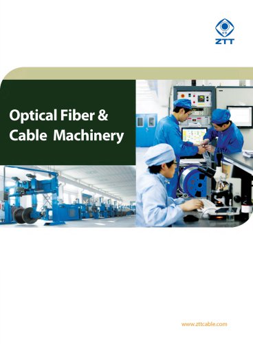 Optical Fiber & Cable Machinery