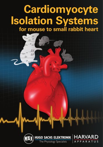 Hugo Sachs Elektronik/Harvard Apparatus Cardiomyocyte Isolation Systems Brochure