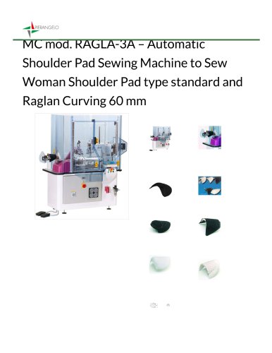 Automatic sewing machine for woman shoulder pads MC RAGLA-3A