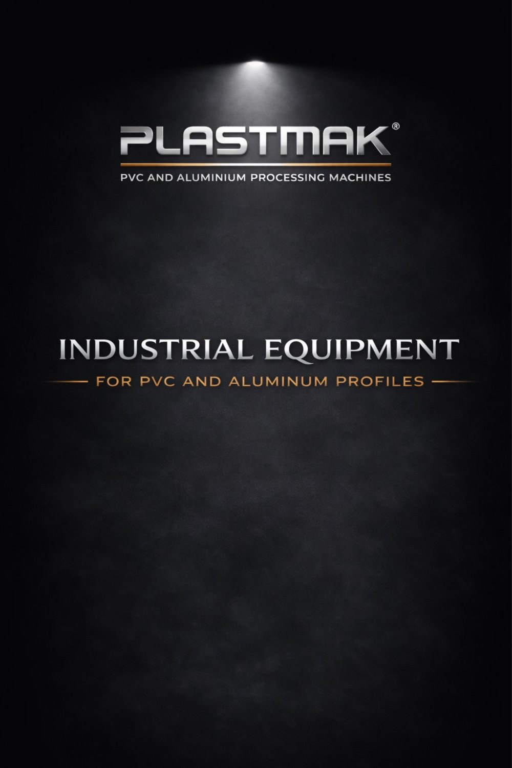 EQUIPMENT CATALOGUE - PLASTMAK MACHINE