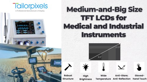 Catalog- Medium-and-Big Size TFT LCDs for Medical and Industrial Instruments_Tailor Pixels