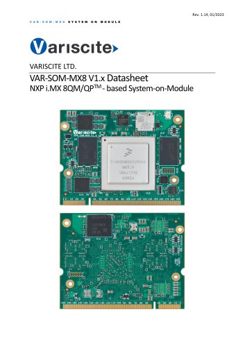 V A R - S O M - M X 8 S Y S T E M O N M O D U L E VARISCITE LTD. VAR-SOM-MX8 V1.x Datasheet NXP i.MX 8QM/QPTM - based System-on-Module