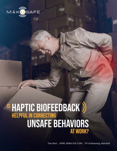 HAPTIC BIOFEEDBACK UNSAFE BEHAVIORS