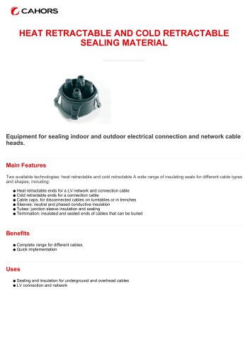 HEAT RETRACTABLE AND COLD RETRACTABLE SEALING MATERIAL