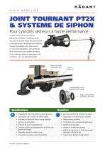 JOINT TOURNANT PT2X & SYSTEME DE SIPHON