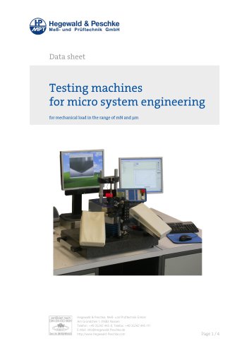 Testing machine for micro system engineering