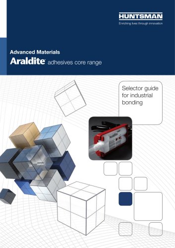 Adhesives Core Range - Selector Guide for industrial bonding