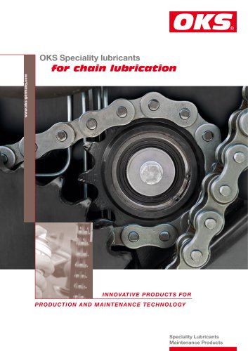 OKS chain lubrication