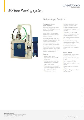 MP 600 Peening system