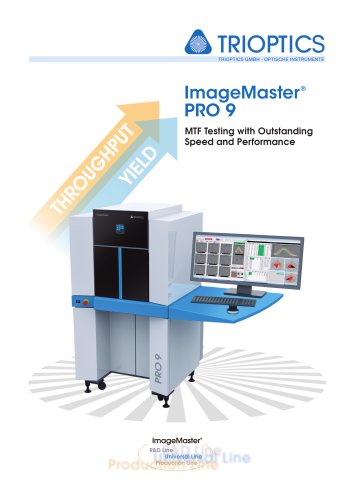 ImageMaster ® PRO 9 MTF Testing with Outstanding Speed and Performance