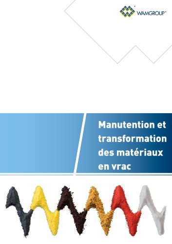 Manutention et transformation des matériaux en vrac