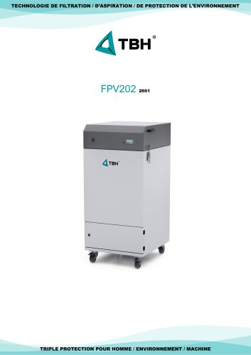 FPV 202 : Pré-séparateur à cartouche filtrante FPV : prolonge la durée de vie du LN/GL (autonettoyant)