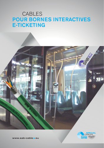 Cables pour bornes interactives E-Ticketing