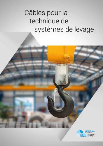 Câbles pour la technique de systèmes de levage