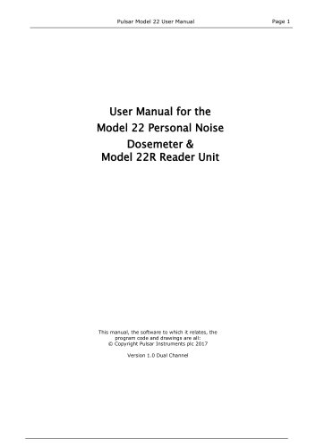 User Manual for the Model 22 Personal Noise Dosemeter & Model 22R Reader Unit