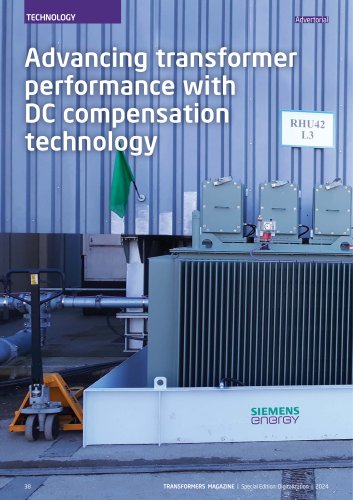 Advancing transformer  performance with  DC compensation  technology