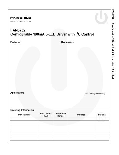 FAN5702 Configurable 180mA, 6-Channel LED Driver with 12C Control for Mobile Handsets