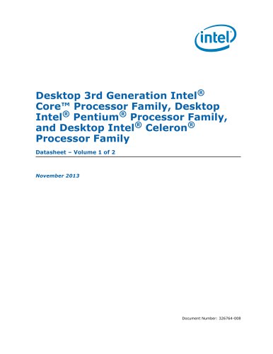 Desktop 3rd Gen Intel® Core? Processor Family: Datasheet, Vol. 1