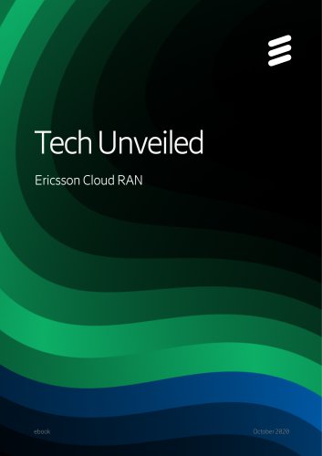 Tech Unveiled Ericsson Cloud RAN