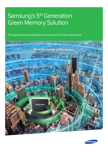 Samsung?s 5 th Generation Green Memory Solution