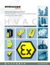 Schischek Product Catalogue (North America): Electric, explosion proof actuators and sensors for HVAC, industrial and offshore applications. Installation in hazardous, classified locations (division or zone system) in North America (USA and Canada)