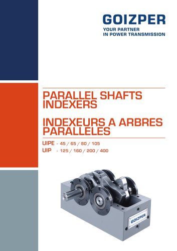 UIPE-UIP  Indexeurs à Axes Parallèles Catalogue - Goizper Industrial